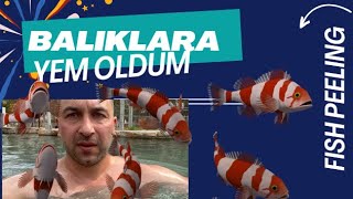 Balıklara Yem Oldum  Kangal Balıklı Kaplıca  Fish Peeling  vlog [upl. by Burt662]