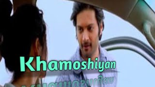 Khamoshiyan Full Video  Title TrackArijit SinghAli Fazal Sapna Pabbi Gurmeet C [upl. by Aihsenor]