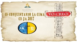 03  Conquistando La Cima l CD JA 2017 [upl. by Adnohsal]