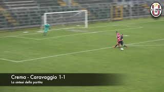 AC CREMA vs CARAVAGGIO 11 11032018 La sintesi della partita [upl. by Jelsma649]