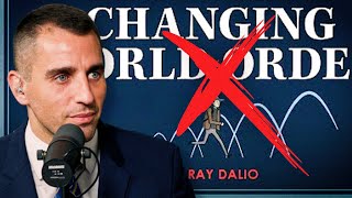 Ray Dalio Is Wrong About The Changing World Order [upl. by Gnes277]