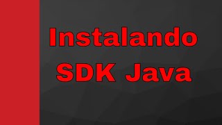 Instalando Java SDK Windows 11 [upl. by Wey]