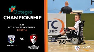 WBA Dudley vs AFC Bournemouth Warriors  Optegra Championship Court A [upl. by Artinek675]