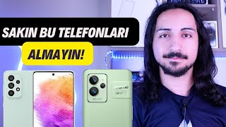 Asla ALINMAYACAK Telefonlar 2023  Bu Telefonlardan UZAK DURUN [upl. by Rehtnug]