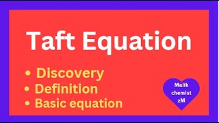 Taft equation organic chemistry Basic equation of taft equation Bs chemistry [upl. by Suaeddaht]