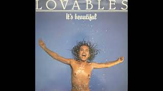 Lovables – Its Beautiful [upl. by Jedidiah]