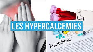 HYPERCALCEMIE AIGUE ET CHRONIQUE  CAUSE  DIAGNOSTIC  COMPLICATIONS ET TRAITEMENT [upl. by Cass73]