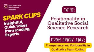 Positionality in Qualitative Social Science Research  Spark Clips [upl. by Selhorst]