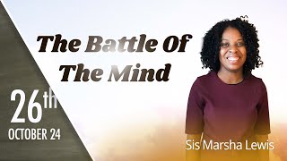 October 26th 2024  The Battler Of The Mind  Sis Marsha Lewis  Greenwich SDA LIVESTREAM [upl. by Sidras]