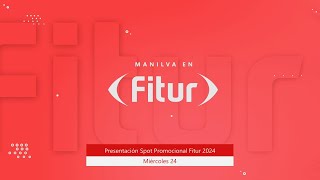 Presentación Spot Promocional  Manilva en FITUR2024 [upl. by Damon]