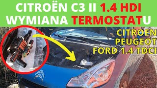 Wymiana termostatu Citroën C3 II 14 HDI jak wymienić termostat i gdzie jest Peugeot Ford 14 TDCI [upl. by Orlosky191]