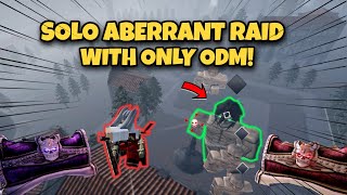 How to Solo Aberrant Raids without Shifting  AOT Revolution [upl. by Orville269]