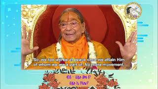 quotWho Am I Who Is Minequot Part 408  by Jagadguru Shree Kripalu Ji Maharaj Mini Series [upl. by Corrie]