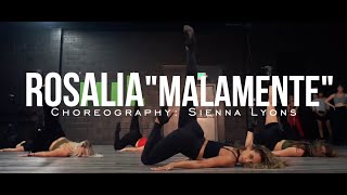 Rosalia  Malamente  Sienna Lyons Choreography ML [upl. by Anse218]