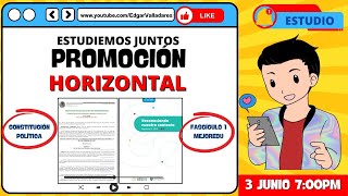 SESIÓN 1 DE ESTUDIO PROMOCIÓN HORIZONTAL 2024  CONSTITUCIÓN POLÍTICA Y FASCÍCULO 1 MEJOREDU [upl. by Suivatna638]