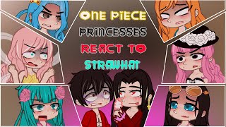 👒 One Piece Princesses react to Strawhats  Luffy Crew  PART 3  One Piece 👒 [upl. by Lebasi]