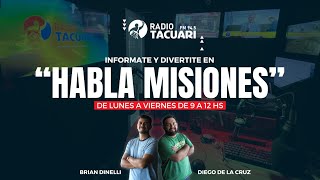 HABLA MISIONES  VIVO [upl. by Dmitri]