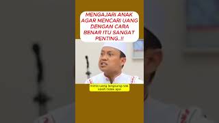 pernahkah anda MENGAJARI ANAK AGAR MENCARI UANG feedshorts [upl. by Etneciv268]