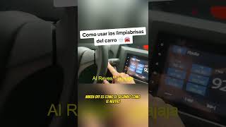 Como usar los limpiabrisas o limpiaparabrisas del carro como activarlos limpiabrisas limpiaparabr [upl. by Yecal]