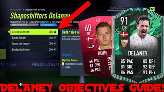 HOW TO COMPLETE DELANEY OBJECTIVES FAST  91 Rated Shapeshifters Thomas Delaney Objective  FIFA 22 [upl. by Amieva339]