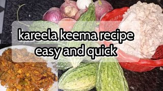 kareela keema recipe kareela kareelakeema qeemakarela food [upl. by Jolyn]