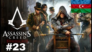 DIPLOMASIYA  ASSASSINS CREED SYNDICATE  BOLUM 23 [upl. by Renrew]