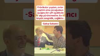 HALKIN ADAMI RAHMETLİ SAKIP SABANCI İNSANLIĞA MİRASI OLAN O YÜREK BURKAN AÇIKLAMASI [upl. by Yelsa59]