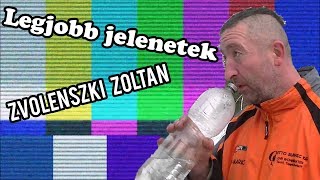 Legjobb jelenetek Zvolenszki Zoltán  2rész [upl. by Mccahill447]