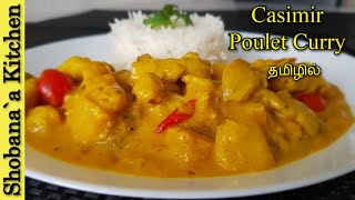 Casimir Poulet Curry  தமிழில்  Yellow Chicken Curry with Fruits  Fruit Curry Chicken [upl. by Gawen45]