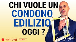 Chi vuole un Condoncino Edilizio oggi [upl. by Eenobe593]