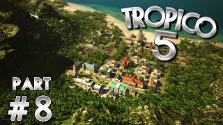 A Llama Farm Tropico 5 Gameplay  Part 8 [upl. by Amend]