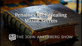 What penalties do Masons face if they reveal their secrets [upl. by Stinson928]