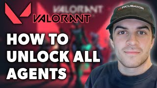 VALORANT Console How to Unlock ALL Agents Tutorial PS5 amp Xbox Series XS [upl. by Naivaf441]