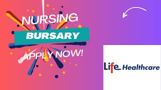 HOW TO APPLY FOR THE NURSING BURSARY AT LIFE HEALTHCARE [upl. by Coralie]