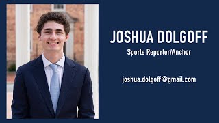 Joshua Dolgoff Sports Anchor Reel May 2024 [upl. by Anerrol]