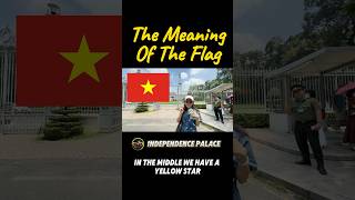 The Meaning Of The Flag🇻🇳 At Independence Palace in Ho Chi Minh City travel history saigon [upl. by Zink705]