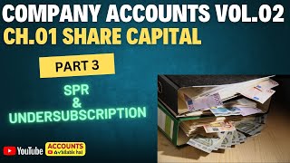 🔥 Lecture 03 II ⚡ Share Capital Class 12✨ II Company Accounts II TJ Sir 🏆 202425 [upl. by Avner]