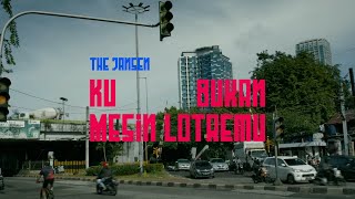 The Jansen  Ku Bukan Mesin Lotremu Lyrics [upl. by Effy142]