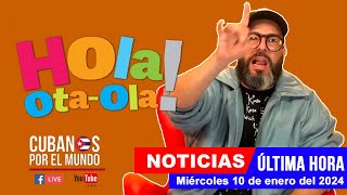 Alex Otaola en vivo últimas noticias de Cuba  Hola OtaOla miércoles 10 de enero del 2024 [upl. by Earissed772]