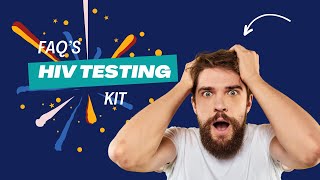 HIV Testing FAQs Explainer video dos and donts [upl. by Gruber]