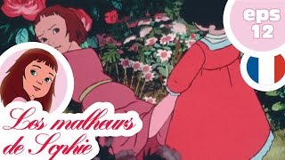 LES MALHEURS DE SOPHIE  EP12  Les fleurs [upl. by Hildagard]