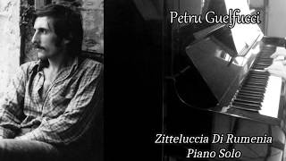 Petru Guelfucci  Zitteluccia Di Rumenia  Piano  Partition [upl. by Maire524]