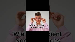 Wie viel verdient Noel Dederichs [upl. by Celio406]