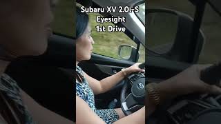 Subaru XV Crosstrek 20iS Eyesight 1st drive of my Wife [upl. by Chappy]