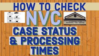 HOW TO CHECK NATIONAL VISA CENTER  Case Status Processing Time Send Inquiry  US IMMIGRATION 2021 [upl. by Schou]