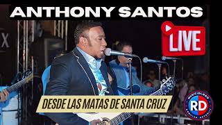 ANTOLOGIA DE CARICIAS Anthony Santos EN VIVO 🔥 NUEVO 2024 🔥 EL MAYIMBE ft Kamilo ACAPELA 🔊 [upl. by Auqeenwahs926]