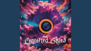 Contorted Skies [upl. by Rizzi]