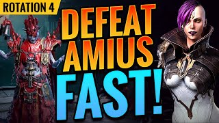 SAVE TIME AND DESTROY AMIUS QUICKLY IN ROTATION 4  Raid Shadow Legends [upl. by Enomed]