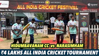 Cricket  ₹4 Lakhs All India Cricket Festival  Hidumbavanam cc VS Narasimham  Highlights  Day 01 [upl. by Nordna]