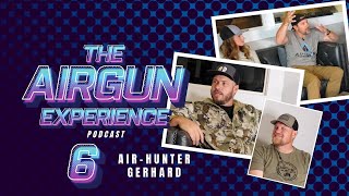 6 AirHunter Gerhard  The Airgun Experience [upl. by Ahsircal]